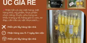 Dịch vụ gửi thực phẩm; khô từ Việt Nam đi Úc